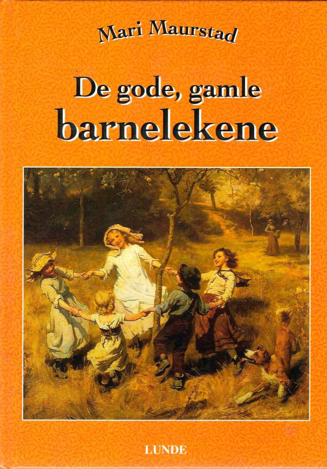 De gode, gamle barnelekene