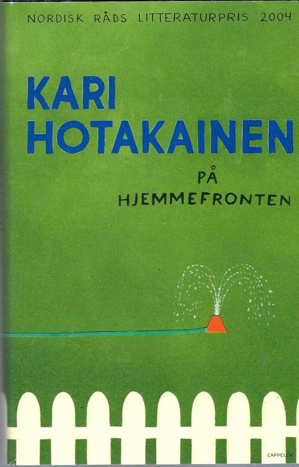 På hjemmefronten - Nordisk råds litteraturpris 2004