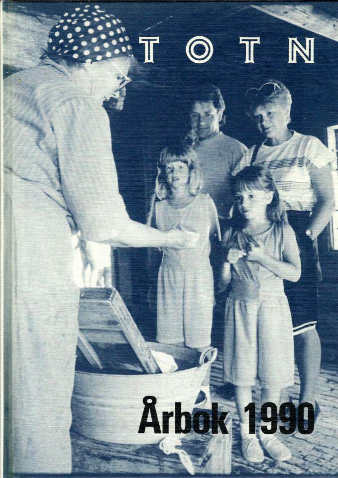 TOTN Årbok 1990 - Årbok for Toten økomuseum og historielag