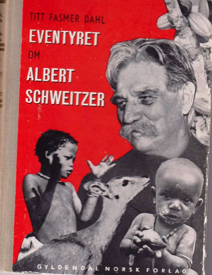 Eventyret om Albert Schweitzer