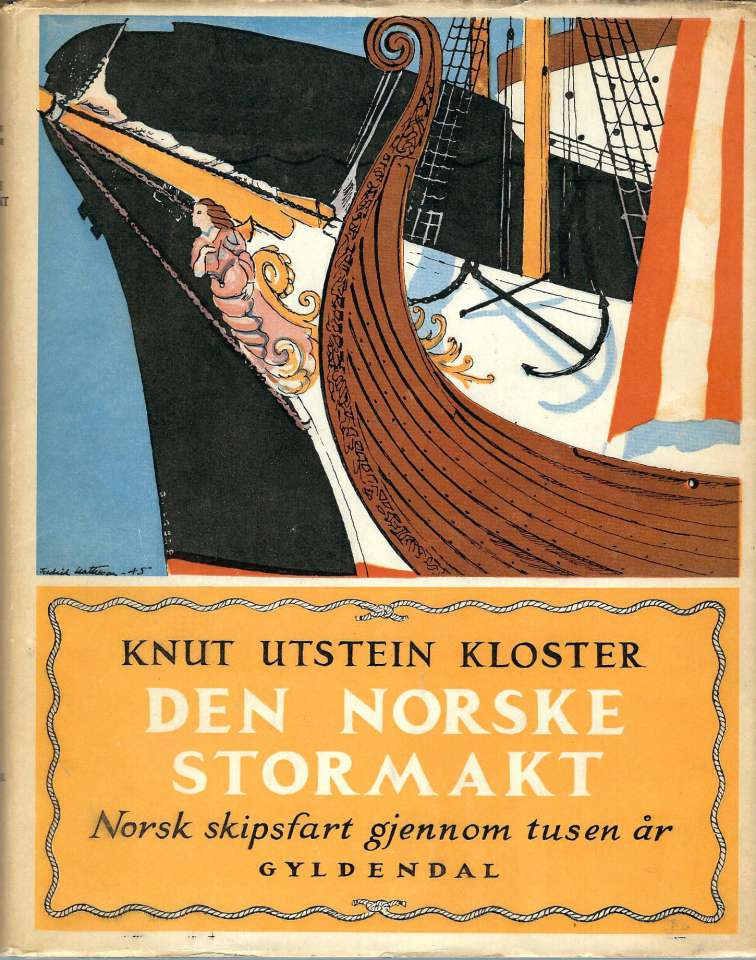 Den norske stormakt - Norsk skipsfart gjennom tusen år