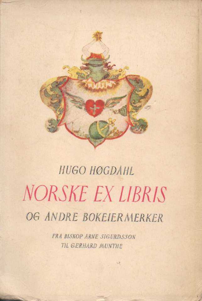 Norske Ex Libris og andre bokeiermerker