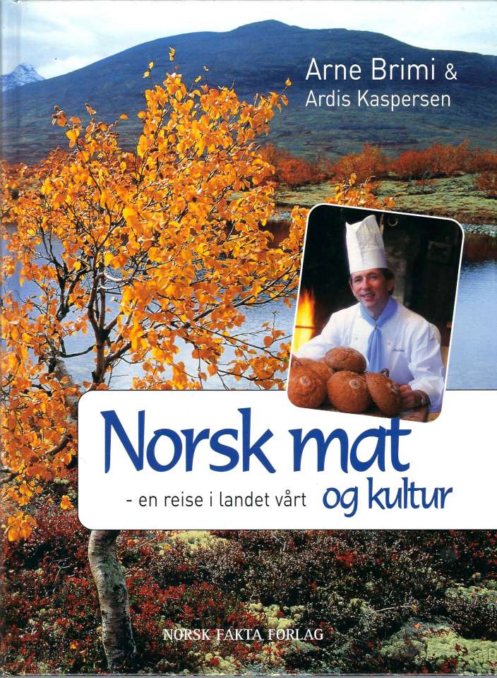 Norsk mat og kultur - en reise i landet vårt