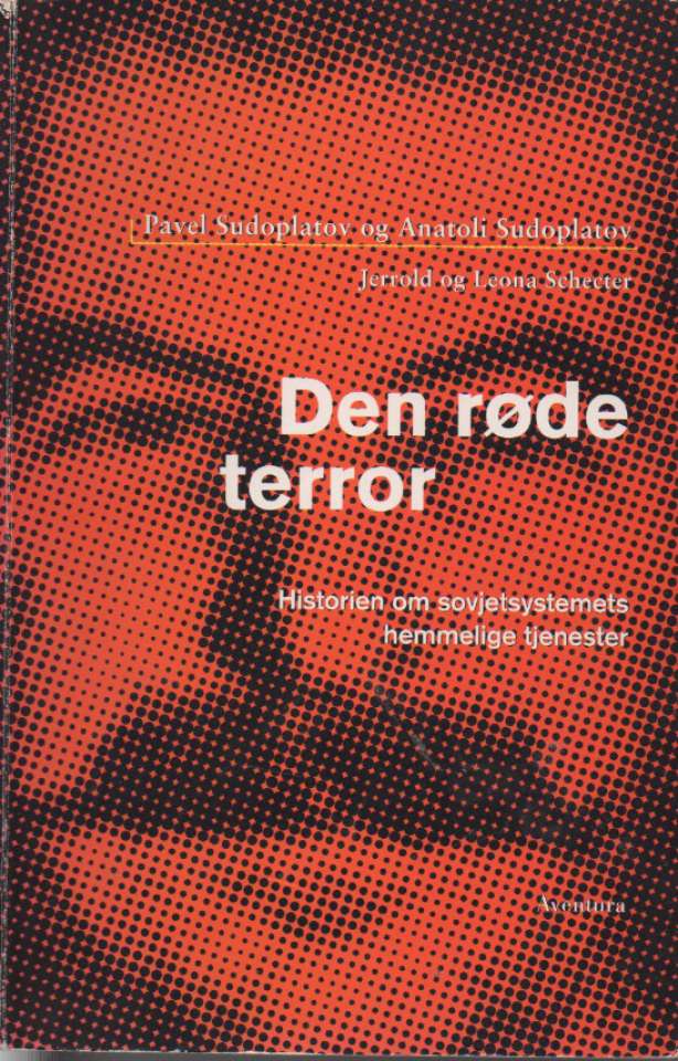 Den røde terror – Historien om sovjetsystemets hemmelige tjenester