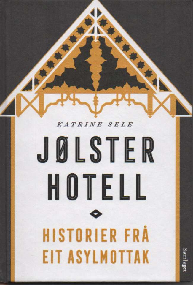 Jølster Hotell - Historier fra et asylmottak