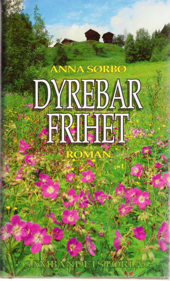 Dyrebar frihet