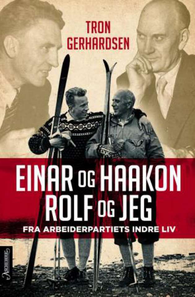 Einar og Haakon Rolf og jeg 