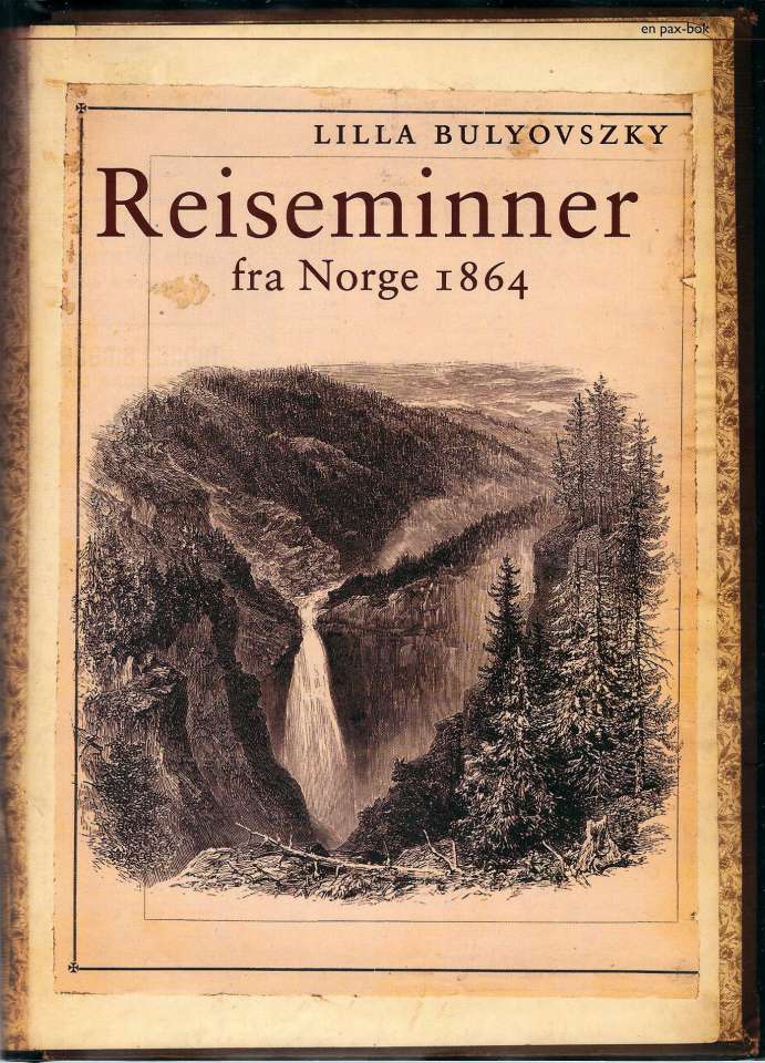 Reiseminner fra Norge 1864