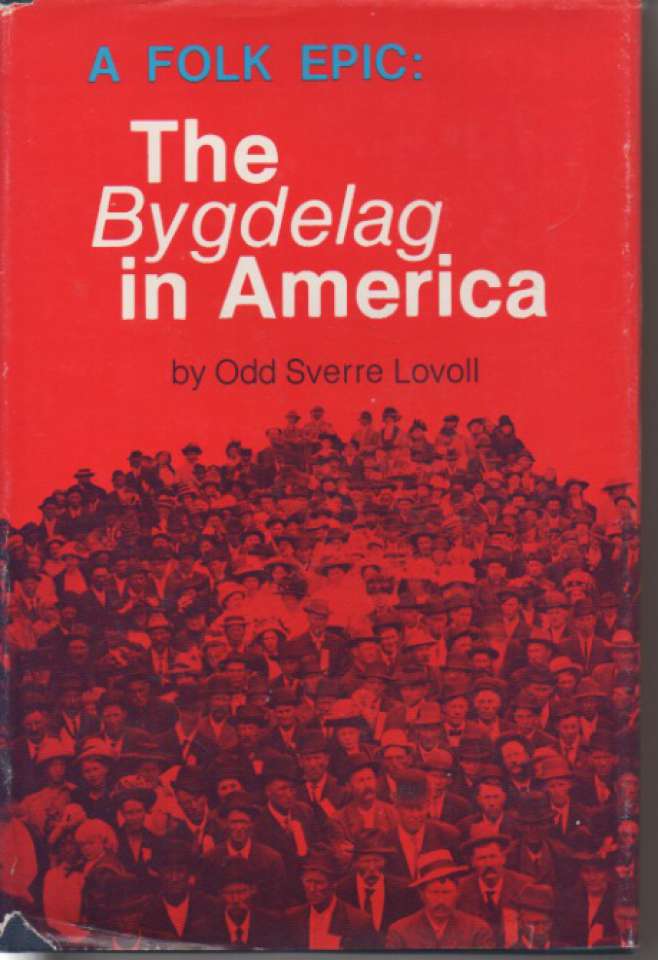The Bygdelag in America