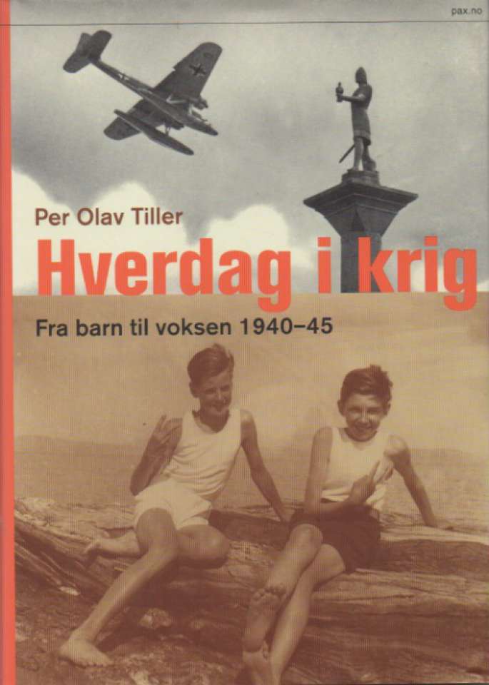 Hverdag i krig - Fra barn til voksen 1940-45