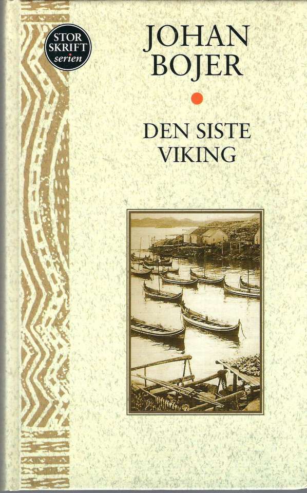 Den siste viking - Storskrift-serien