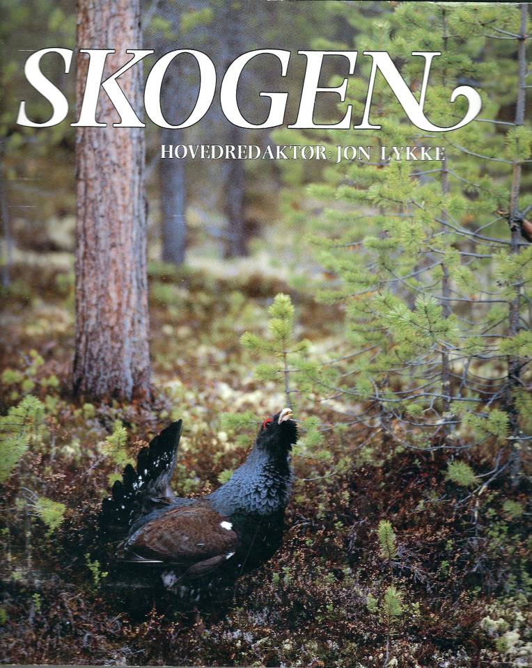 Skogen - Natur og næring i Norge