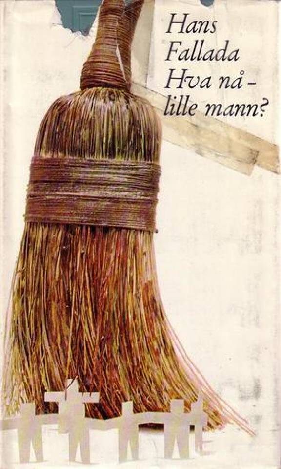 Hva nå - lille mann?