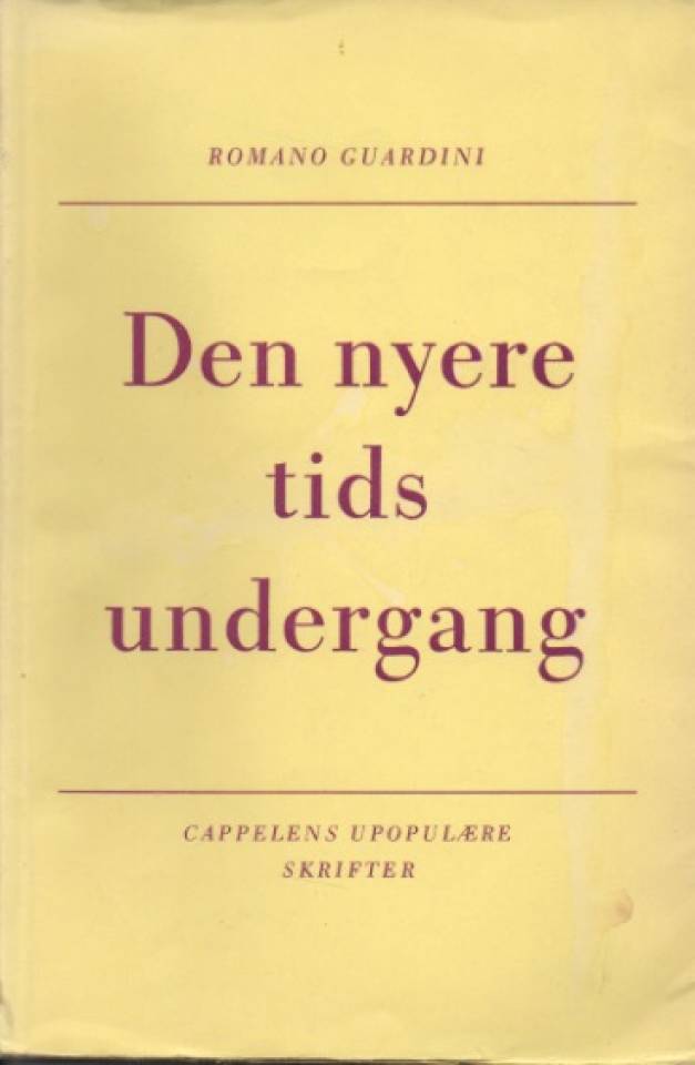 Den nyere tids undergang