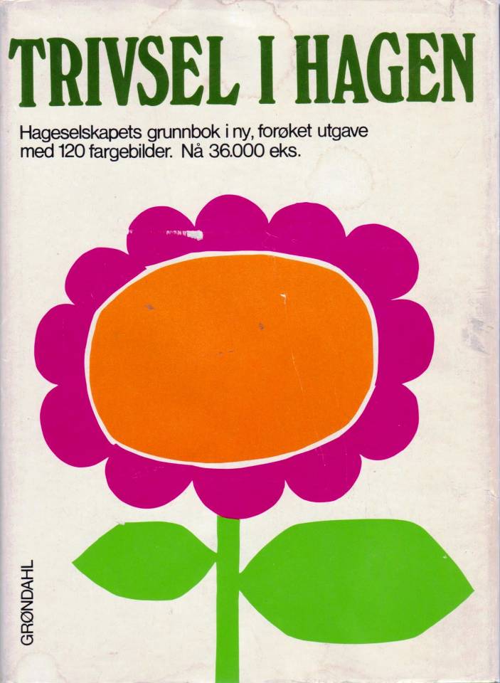Trivsel i hagen