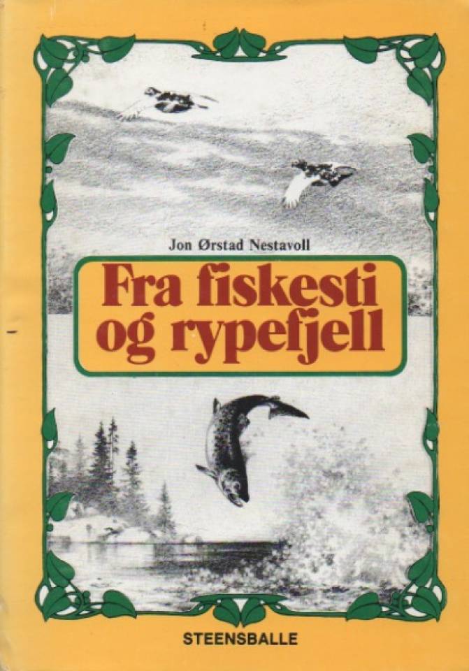 Fra fiskesti og rypefjell