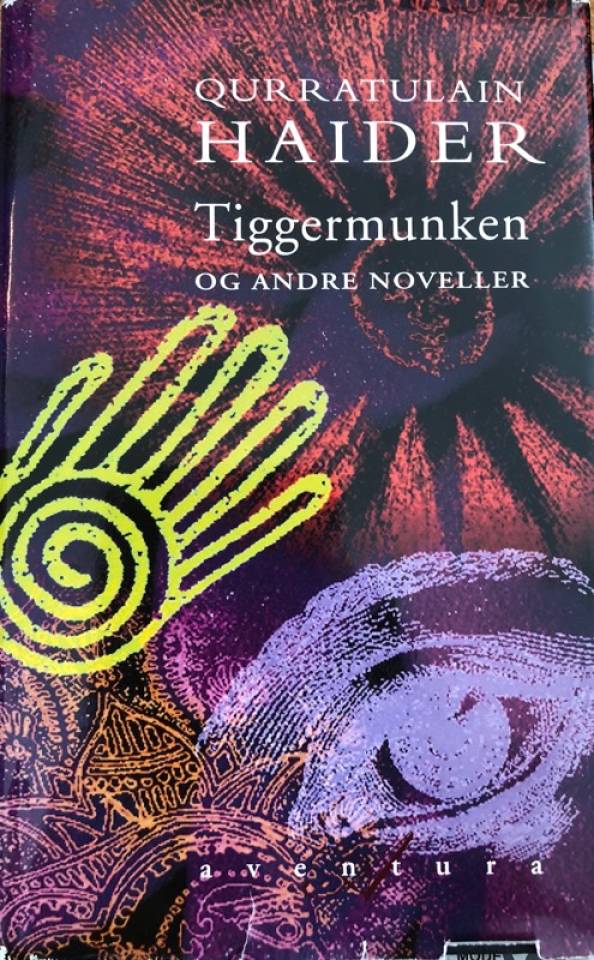 Tiggermunken og andre noveller