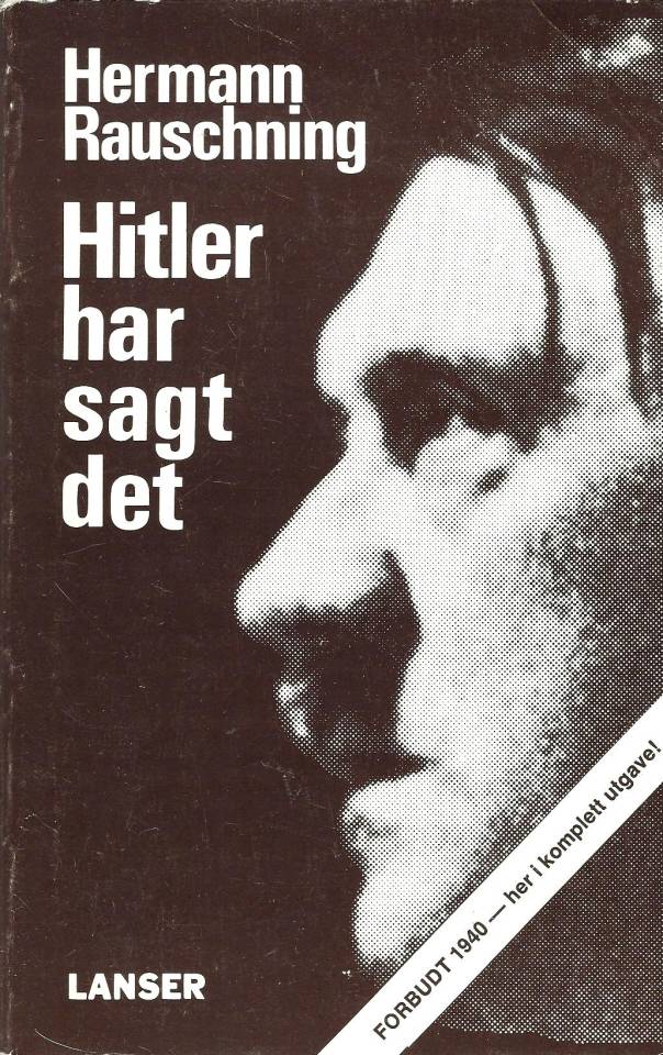 Hitler har sagt det