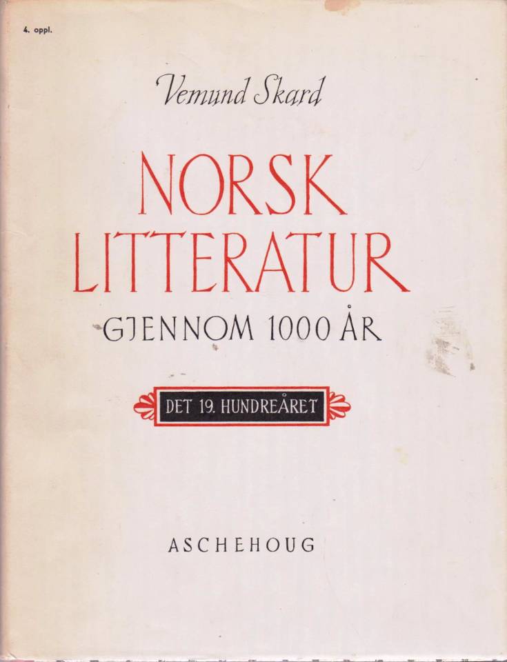 Norsk litteratur gjennom 1000 år - det 19. hundreåret