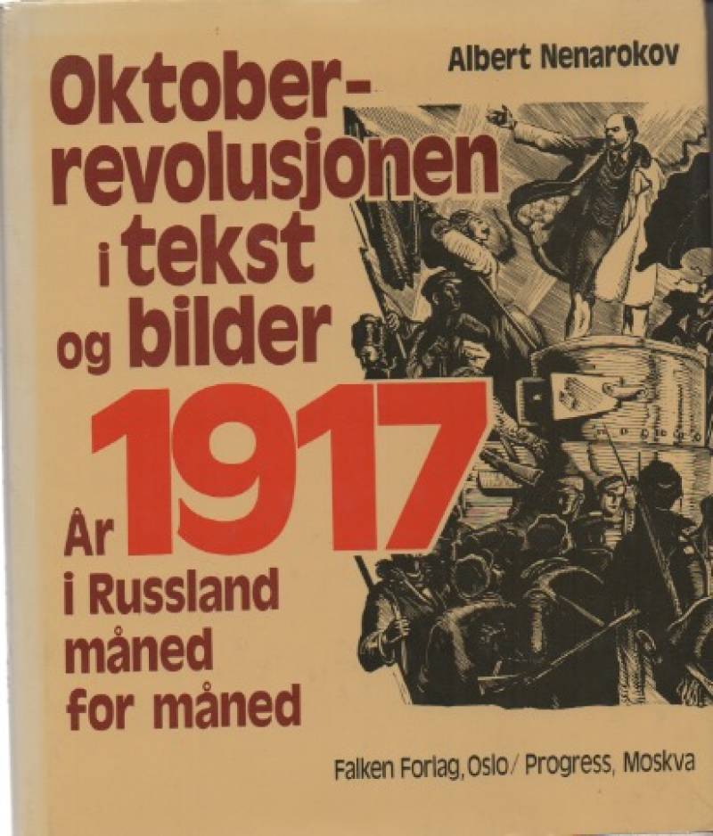 Oktoberrevolusjonen i tekst og bilder