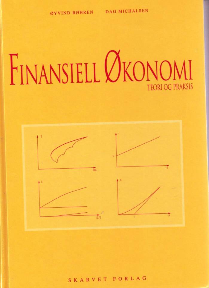 Finansiell Økonomi - teori og praksis