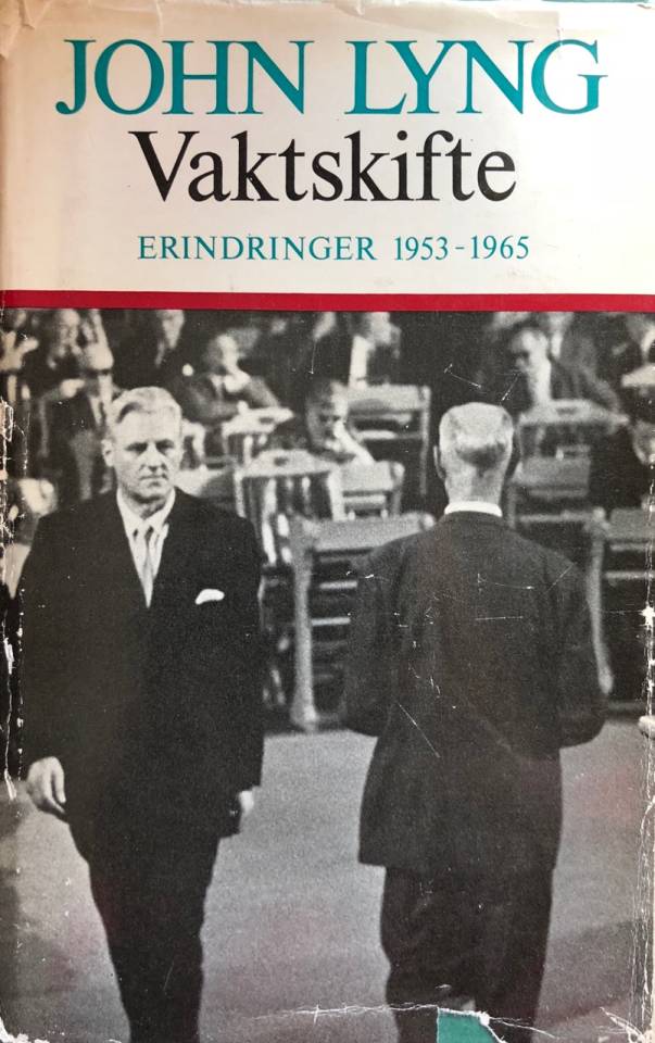 VAKTSKIFTE Erindringer 1953-1965