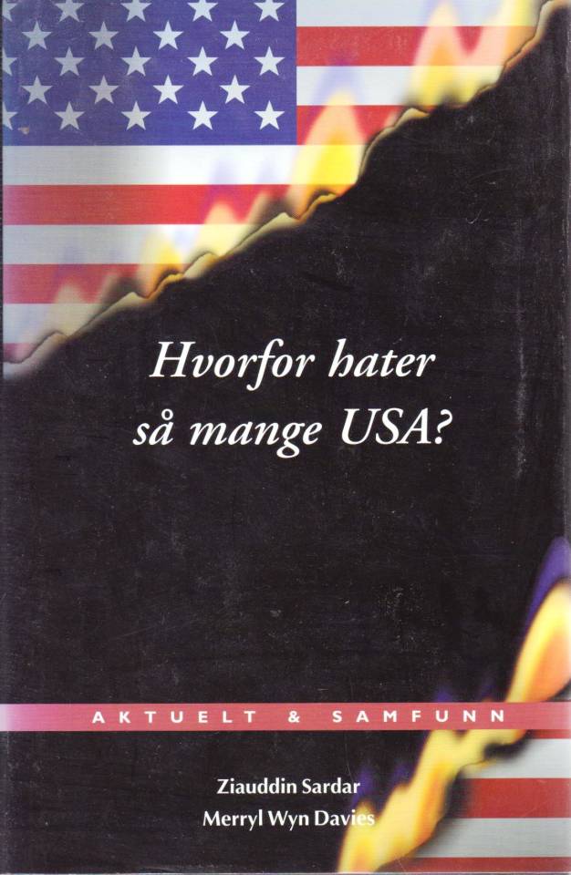 Hvorfor hater så  mange USA? 