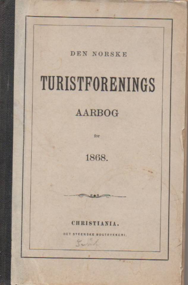 Den norske turistforenings aarbog for 1868