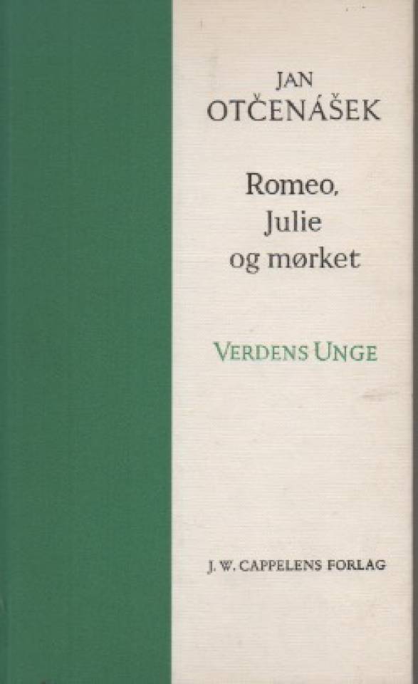 Romeo, Julie og mørket