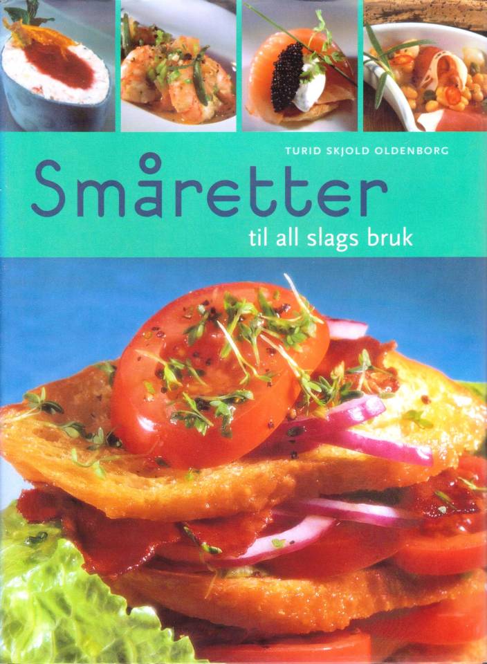 Småretter til all slags bruk