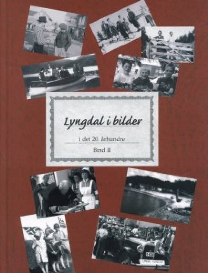 Lyngdal i bilder  Bind II